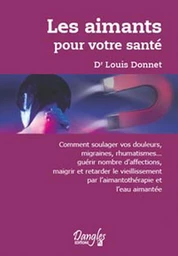 Les aimants pour votre santé 