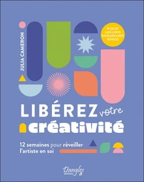 Libérez votre créativité 