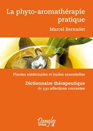 Phyto-aromathérapie pratique