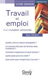 Travail et emploi