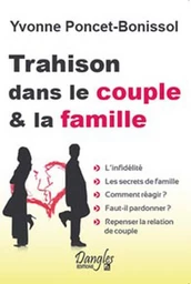 Trahison dans le couple et la famille