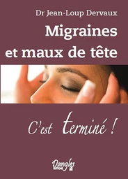 Migraines et maux de tête 