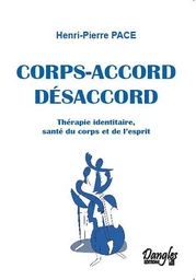 Corps-accord - Désaccord