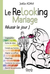 Le Relooking Mariage 