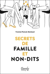 Secrets de famille et non-dits