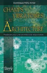 Champs vibratoires et architecture 