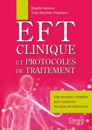 EFT clinique et protocoles de traitement