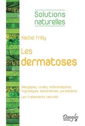 Les dermatoses 