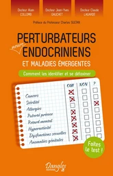 Perturbateurs neuro-endocriniens et maladies émergentes