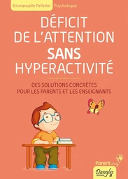 Déficit de l'attention sans hyperactivité 