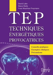 TEP Techniques énergétiques provocatrices