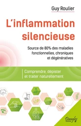 L'inflammation silencieuse 