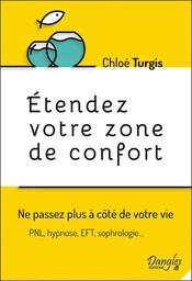 Etendez votre zone de confort 