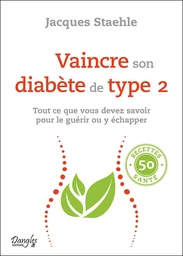 Vaincre son diabète de type 2 