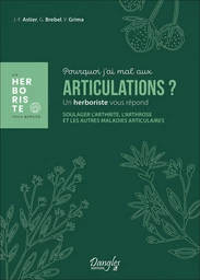 Pourquoi j'ai mal aux articulations ?