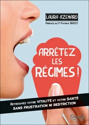 Arrêtez les régimes !