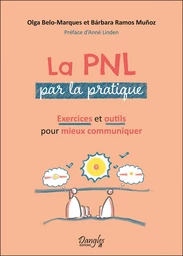 La PNL par la pratique 