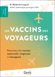 Les vaccins des voyageurs 