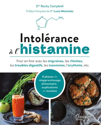 Intolérance à l'histamine - Becky Campbell - Dangles